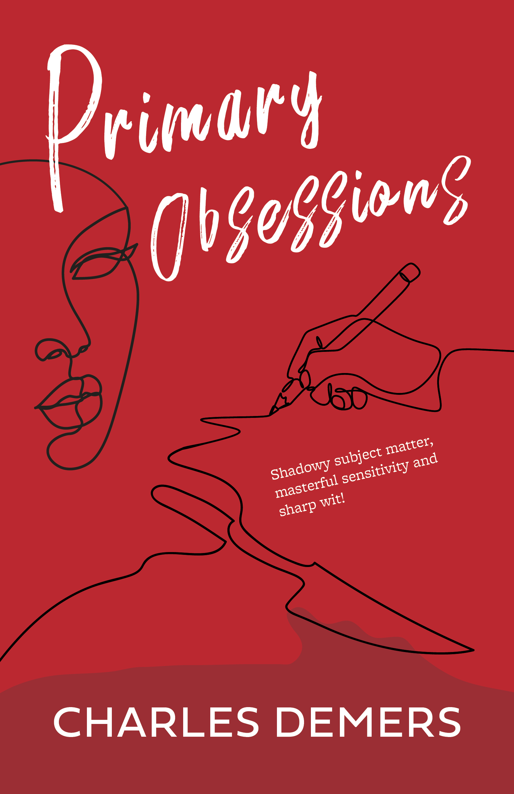 Primary Obsessions (Dr. Annick Boudreau Mystery #1)