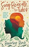 Song Beneath the Tides by Beverley Birch