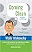 Coming Clean: The Best of ‘Wash with Wally’: A Collection of Garment Care Tips, Stain Removal Strategies and Non-Nonsense Laundry Business Advice