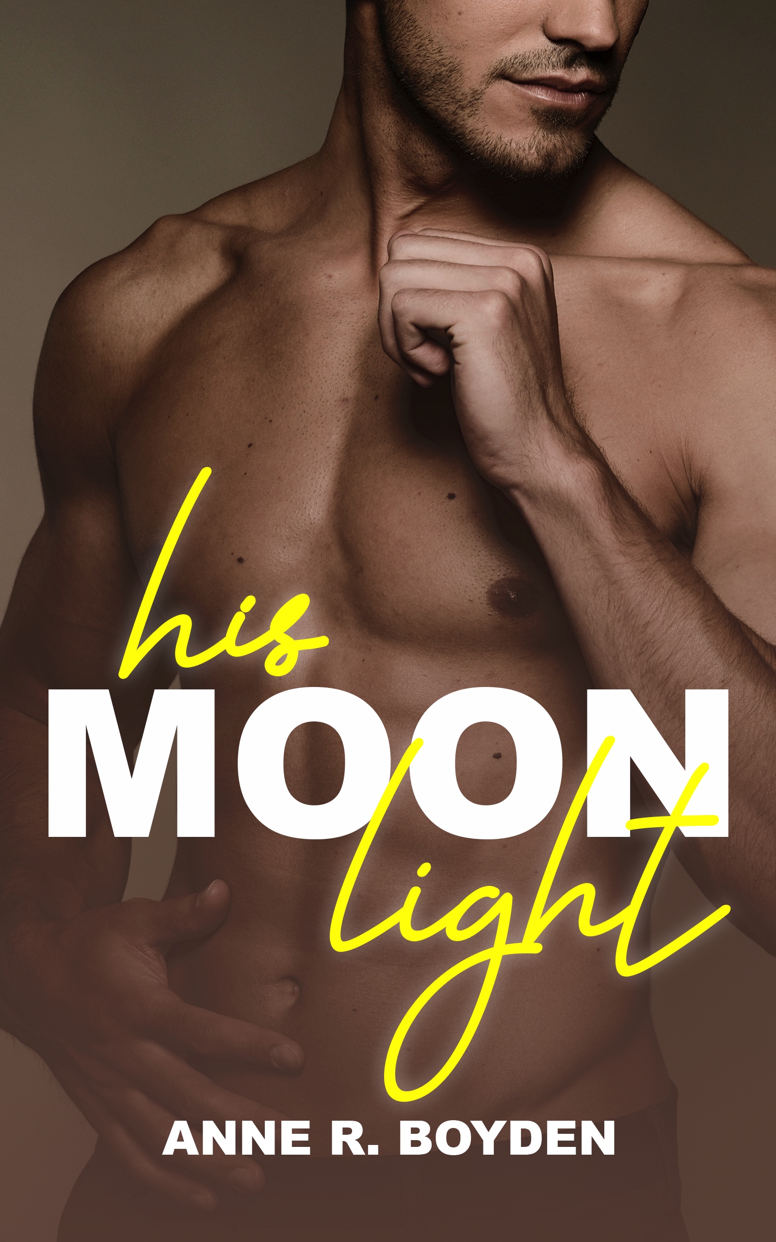His Moonlight (Kindle Edition)