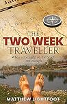 The Two Week Trav...
