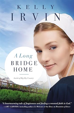 A Long Bridge Home (Amish of Big Sky Country #2)
