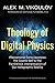 Theology of Digital Physics...
