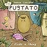Pugtato Finds a Thing by Sophie Corrigan