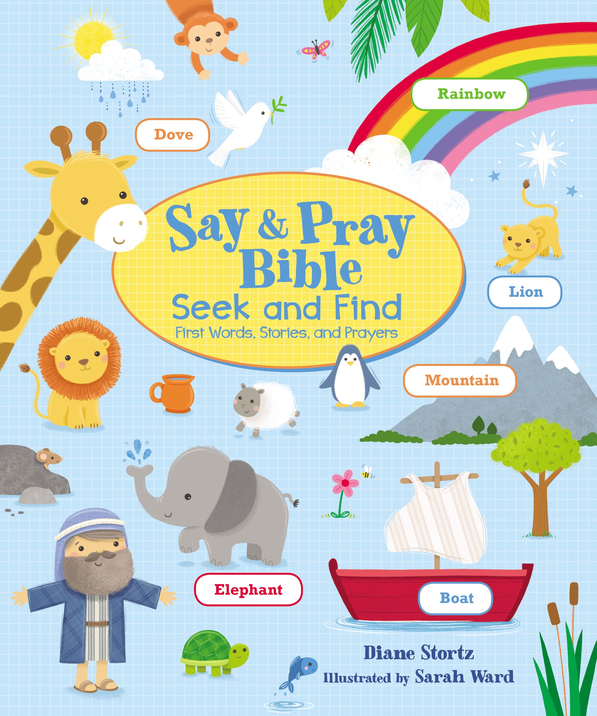 Say and Pray Bible Seek and Find: First Words, Stories, and Prayers (Board Book)