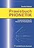 Praxisbuch Phonetik: Ausspr...