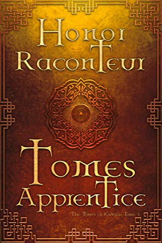 Tomes Apprentice (The Tomes of Kaleria, #1)
