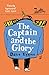The Captain and the Glory