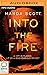 Into the Fire by Manda Scott
