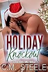 Holiday Knockout (A Steele Family Novella, #1)