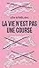 La Vie n'est pas une course