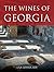 The wines of Georgia (The Infinite Ideas Classic Wine Library)