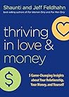Book cover for Thriving in Love and Money: 5 Game-Changing Insights about Your Relationship, Your Money, and Yourself