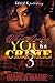 When Loving You Is A Crime 3 (Volume 3)