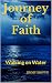 Journey of Faith: Walking o...