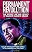 Permanent Revolution: The Secret Life and Legacy of Barack Hussein Obama