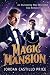 Magic Mansion