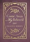 Come Away My Beloved
