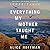 Everything My Mother Taught Me by Alice Hoffman
