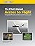 The Pilot's Manual: Access to Flight eBundle: Integrated Private and Instrument Curriculum (The Pilot's Manual Series)