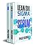 LEAN SIX SIGMA + SCRUM: 2 B...