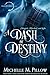 A Dash of Destiny (Warlocks...