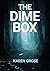 The Dime Box