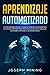 Aprendizaje Automatizado: U...