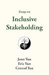 Essays on Inclusive Stakeholding