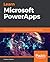 Learn Microsoft PowerApps by Matthew Weston