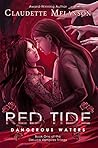 Red Tide: Dangerous Waters (The DeLuca Vampires Trilogy Book 1)