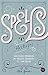 Spells (Hechizos) (Spanish Edition)