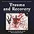 Trauma and Recovery by Judith Lewis Herman