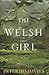 The Welsh Girl by Peter Ho Davies