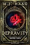 Depravity by M.J. Haag Depravity by M.J. Haag