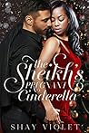 The Sheikh's Pregnant Cinderella by Shay Violet
