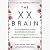 The XX Brain