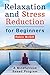 Relaxation and Stress Reduc...