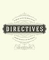 Directives: A Brief Guide on What to Do from The Best in The World Directives: A Brief Guide on What to Do from The Best in The World