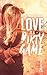 Love is a Dirty Game