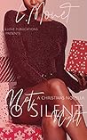 Not So Silent Night