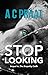 Stop Looking (The Empathy Code #2)