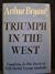Triumph in the West: A History of the War Years Based on the Diaries of Field-Marshal Lord Alanbrooke, Chief of the Imperial General Staff