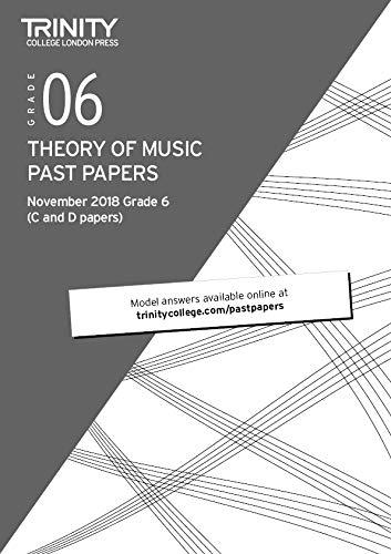 Trinity College London Theory of Music Past Papers (Nov 2018) Grade 6