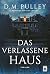 Das verlassene Haus (German Edition)