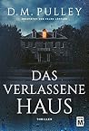 Das verlassene Haus