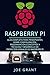 Raspberry Pi: Guía Completa...