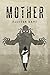 Mother (Insomnia Book 2)