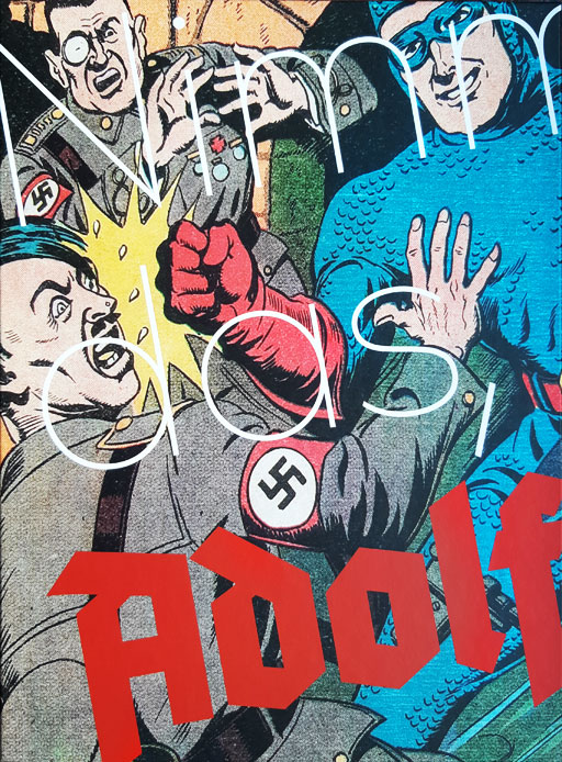 Nimm das, Adolf! - Zweiter Weltkrieg im Comic