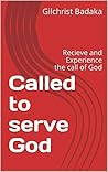 Called to serve G...